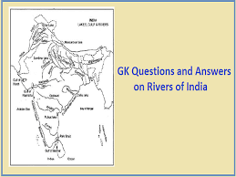 Rivers GK Questions – Indian River General Knowledge Questions for Exam